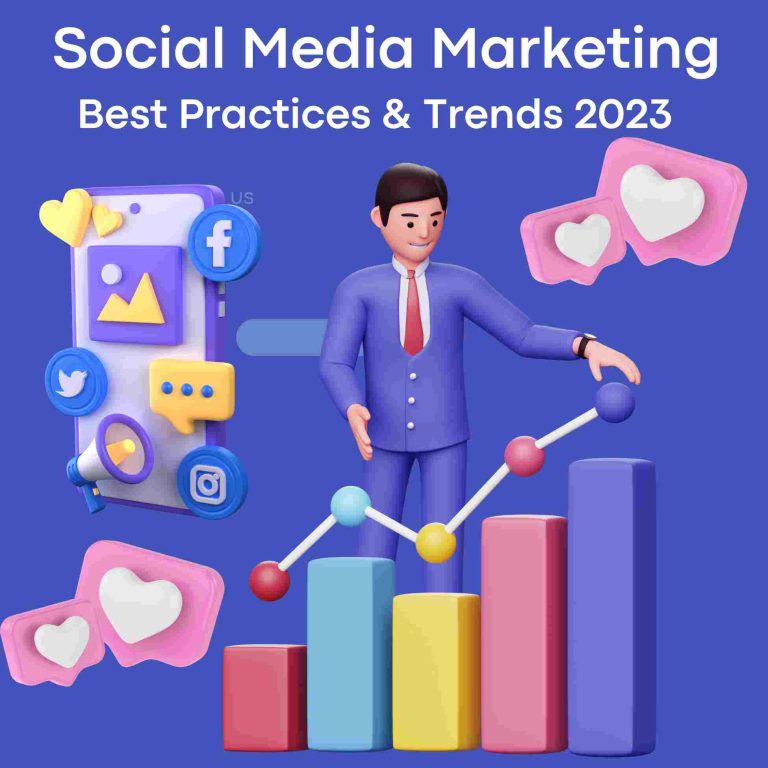 social media marketing best practices and trends 2023