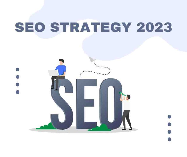 SEO Strategy 2023
