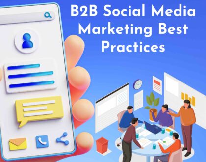 b2b social media marketing best practices