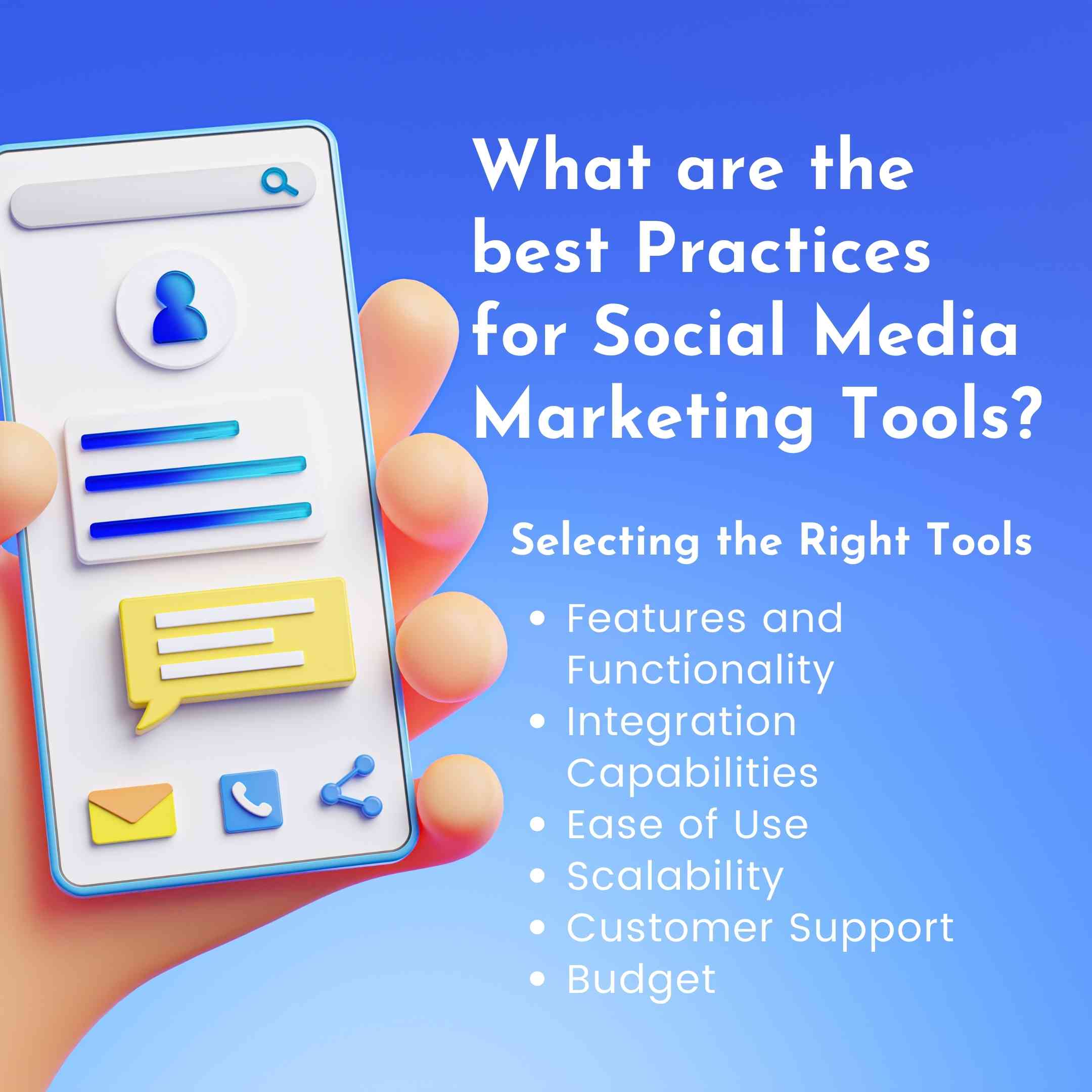 what are the best practices for social media marketing tools