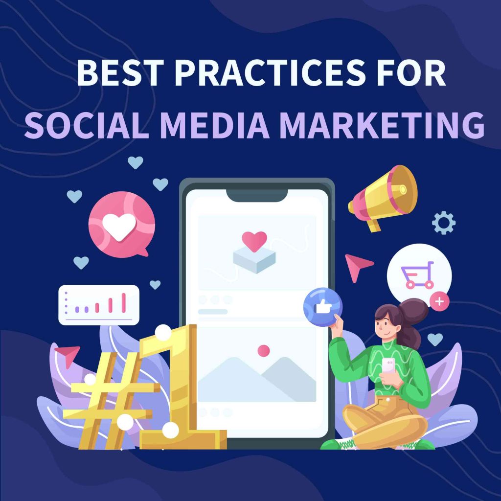 best practices for social media marketing