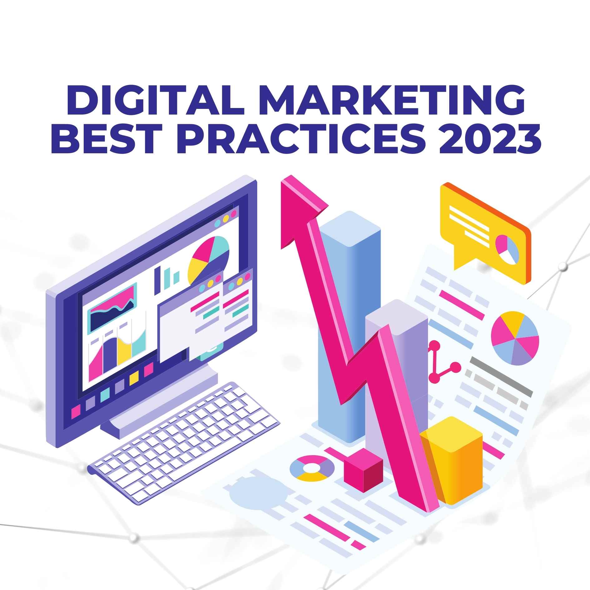 digital marketing best practices 2023