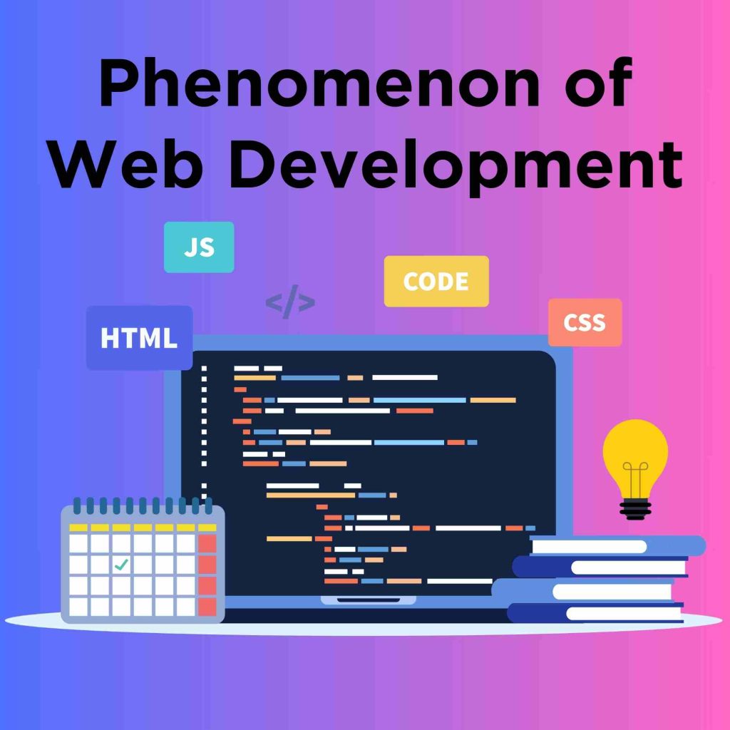 Phenomenon of Web Development