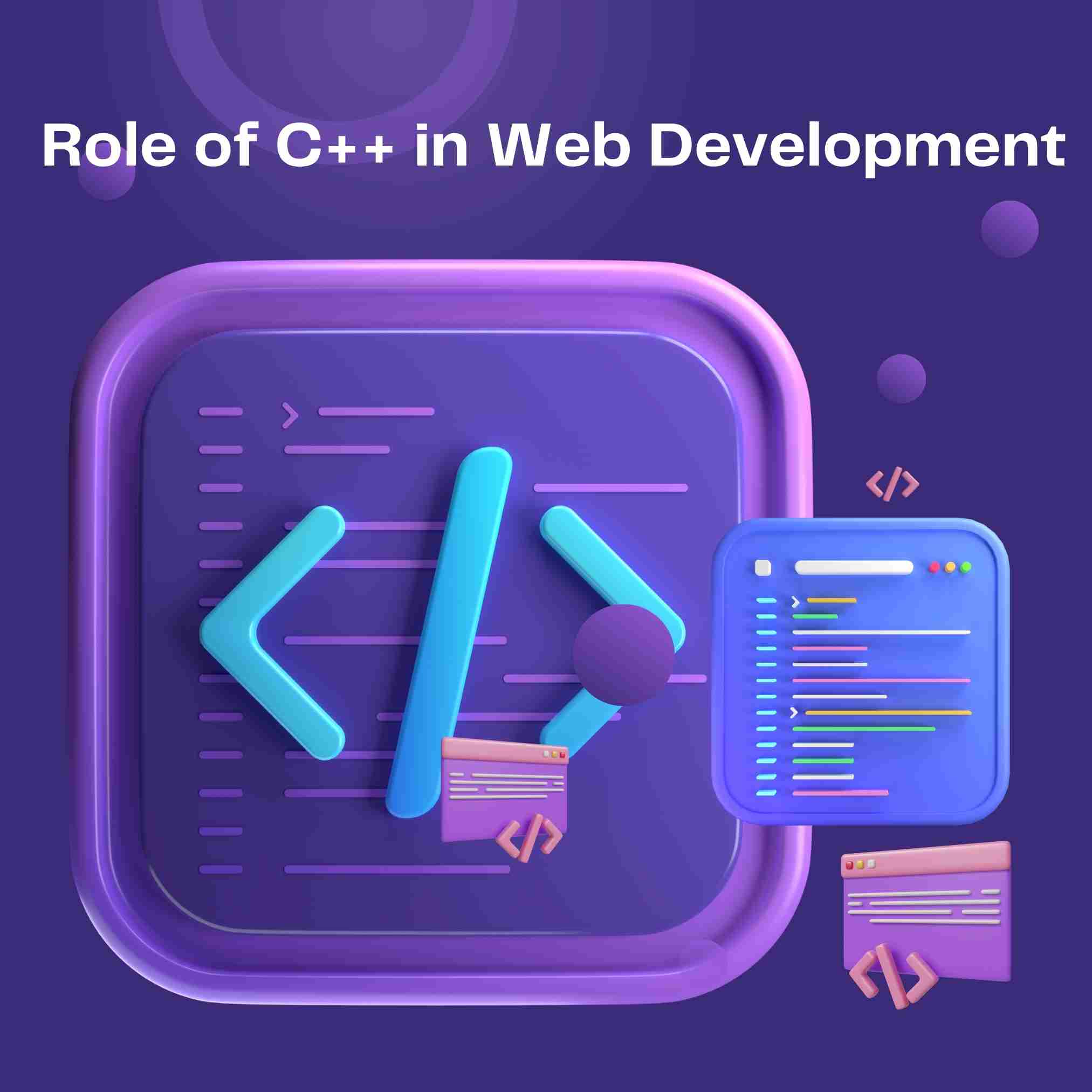 Role of C++ in Web Development