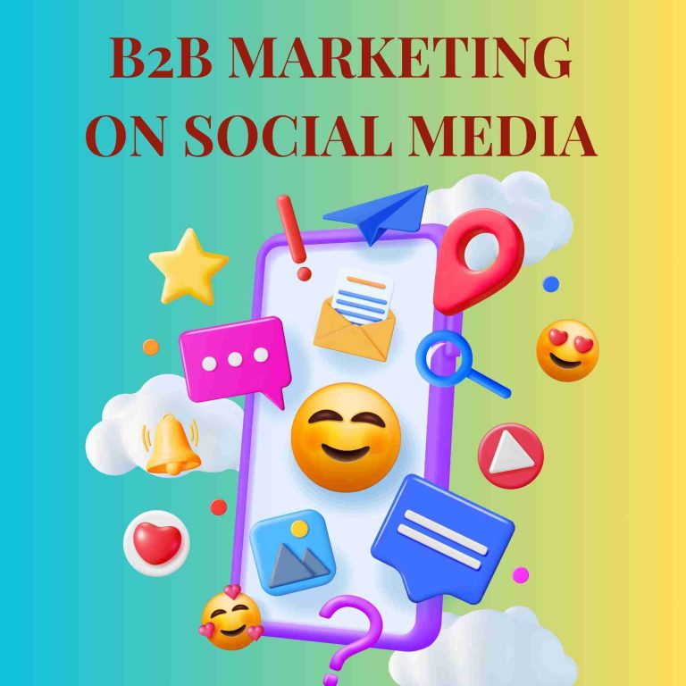 B2B Marketing on Social Media