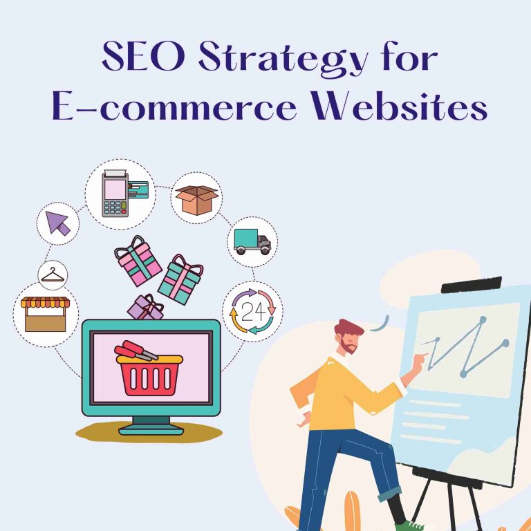 SEO Strategy for E-commerce Websites