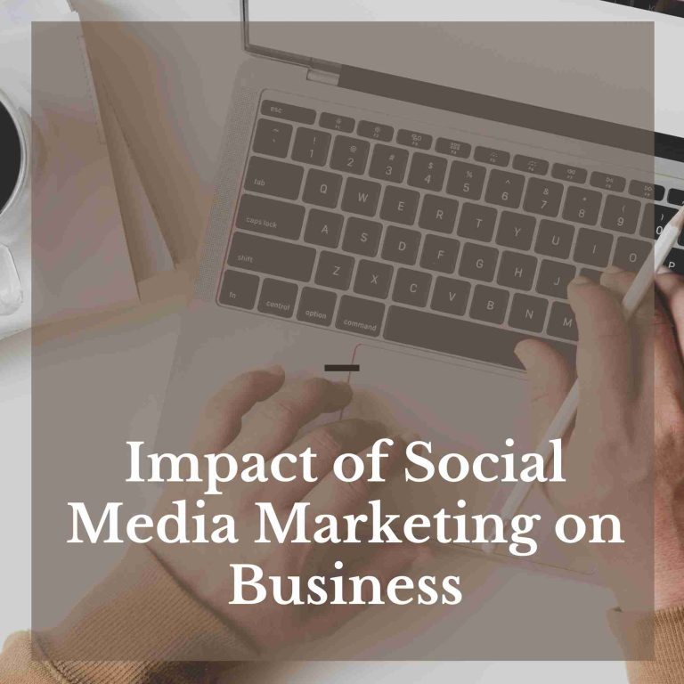 Impact of Social Media Marketing on Business