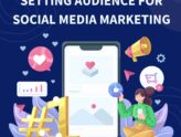 Setting Audience for Social Media Marketing
