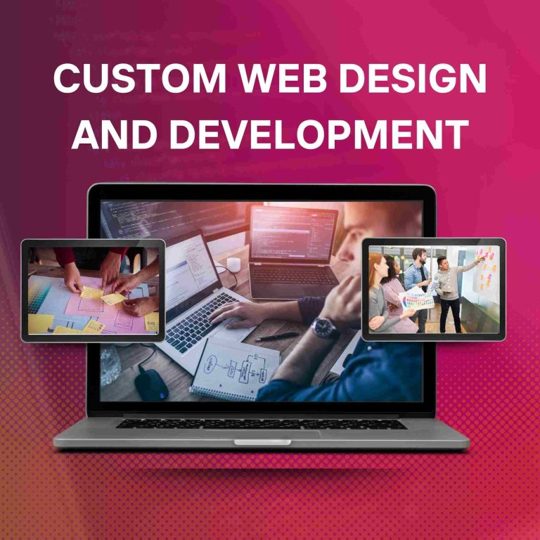 Custom Web Design and Development