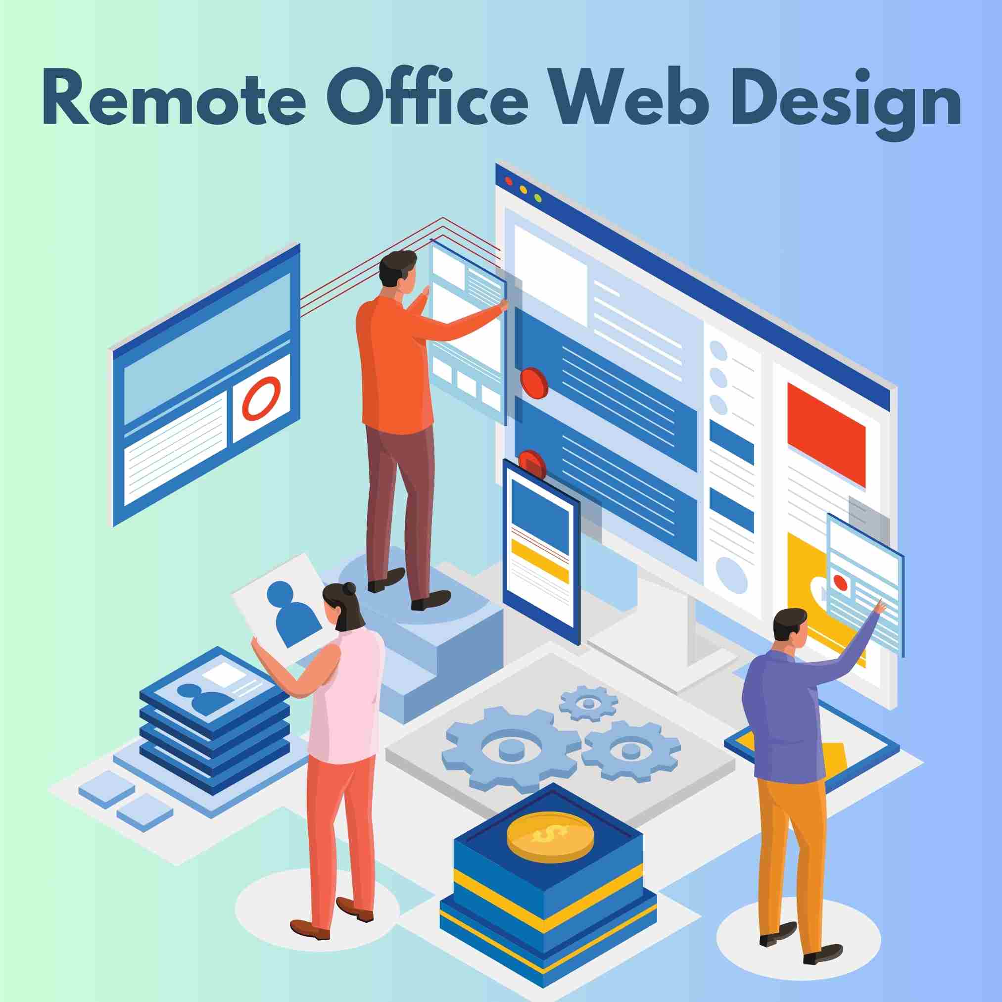 Remote Office Web Design