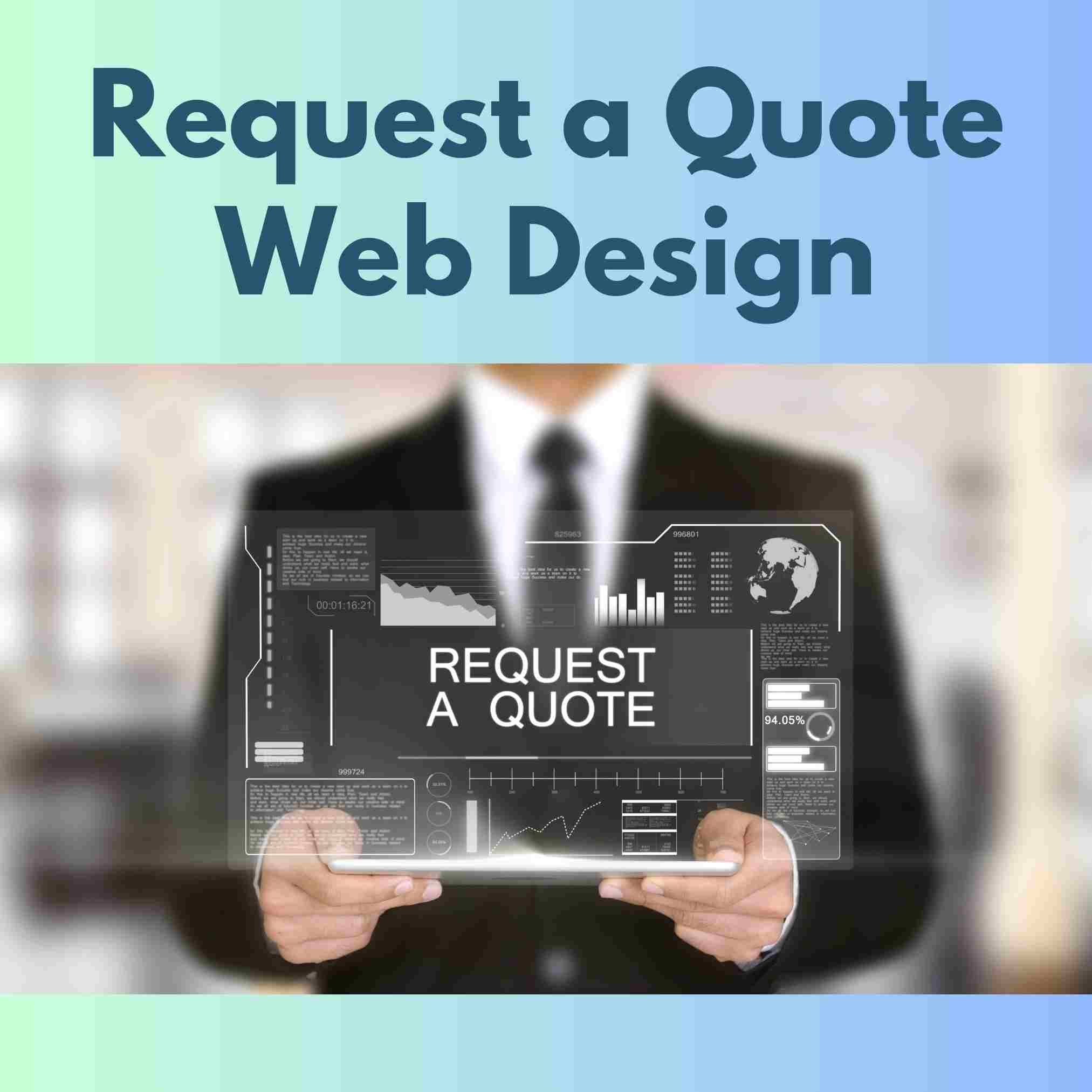 Request a Quote Web Design