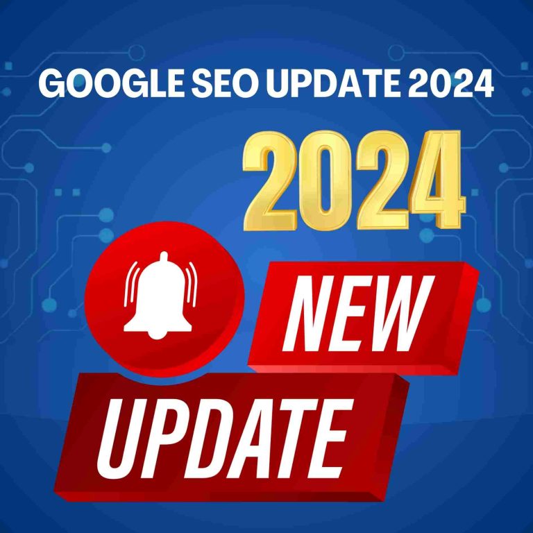 Google SEO Update 2024