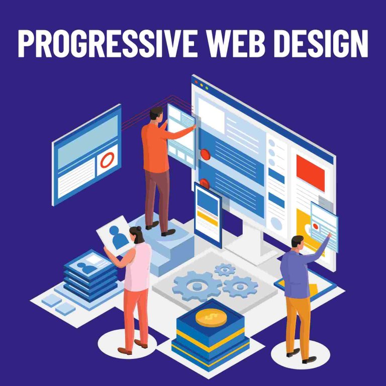 Progressive Web Design