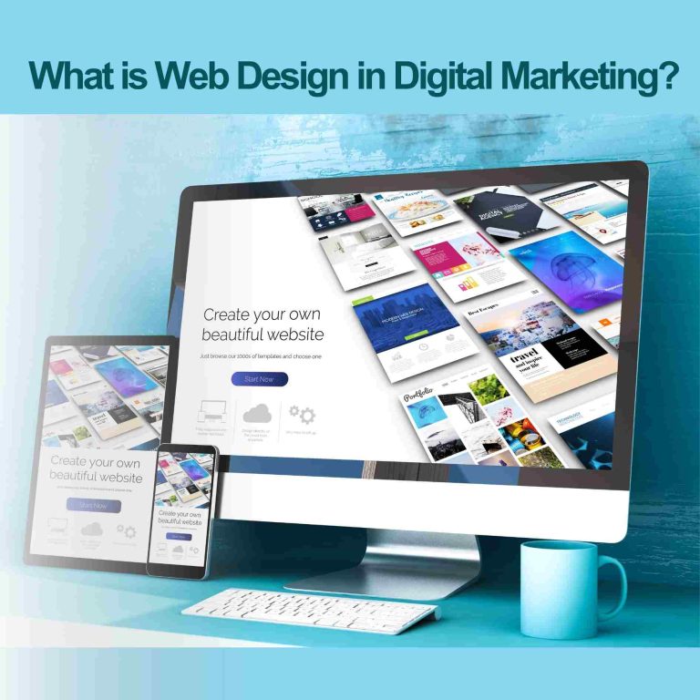 What is Web Design in Digital Marketing