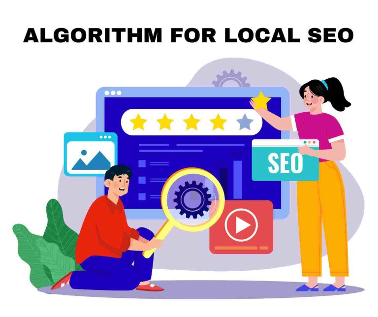 Algorithm for Local SEO
