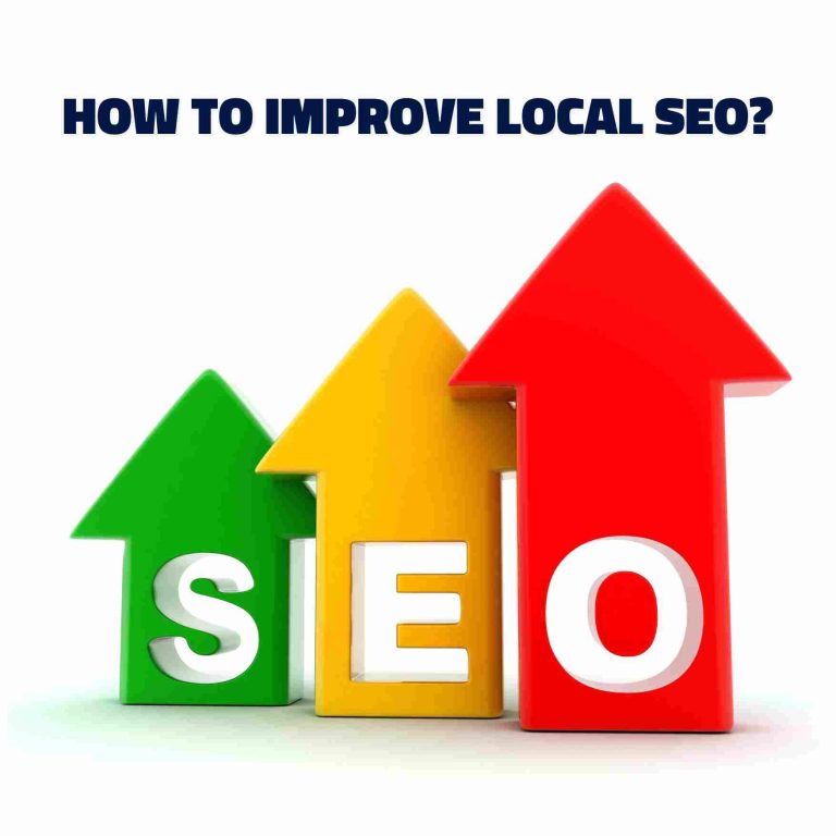 How to Improve Local SEO